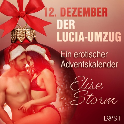 12. Dezember: Der Lucia-Umzug ¿ ein erotischer Adventskalender - Elise Storm