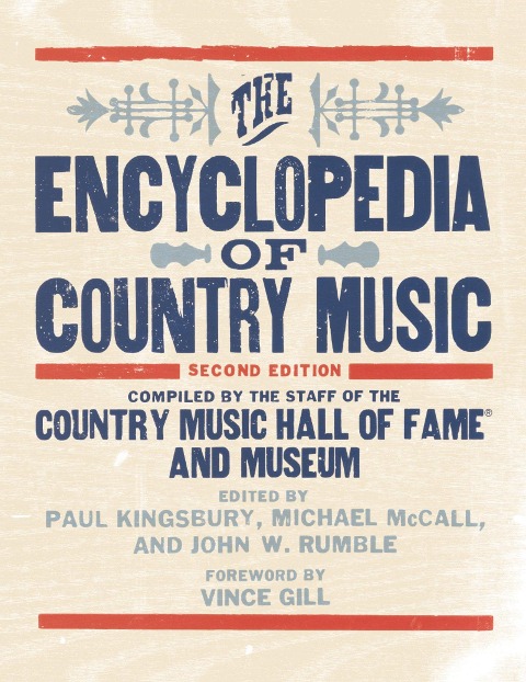 The Encyclopedia of Country Music - 