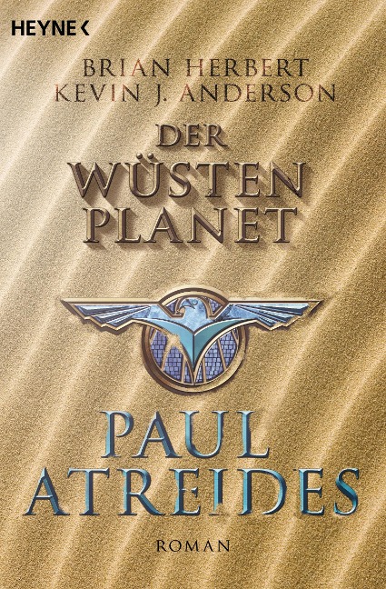 Der Wüstenplanet: Paul Atreides - Brian Herbert, Kevin J. Anderson