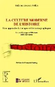 Cover-Bild zum Titel 'La culture moderne de l'histoire' von 'Zermeno Padilla'