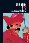 Cover-Bild zum Titel 'Die drei ??? und der rote Pirat (drei Fragezeichen)' von 'William Arden'
