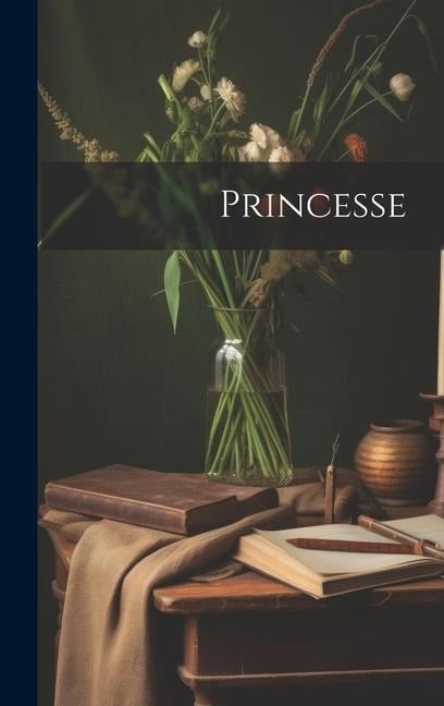 Princesse - Anonymous