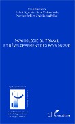Cover-Bild zum Titel 'Psychologie du travail et développement des pays du sud' von 'Mokounkolo, Ngueutsa, Achi, Belhaj'