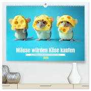 Cover-Bild zum Titel 'Mäuse würden Käse kaufen (hochwertiger Premium Wandkalender 2026 DIN A2 quer), Kunstdruck in Hochglanz' von 'Kerstin Waurick'
