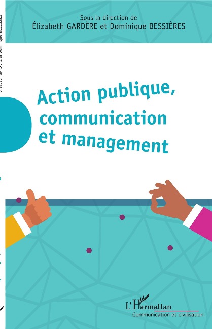 Action publique, communication et management - Gardere, Bessieres