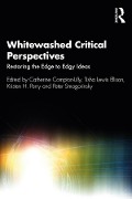 Cover-Bild zum Titel 'Whitewashed Critical Perspectives' von ''