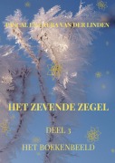 Cover-Bild zum Titel 'Het zevende zegel - 3 - Het Boekenbeeld' von 'Pascal en Laura van der Linden'