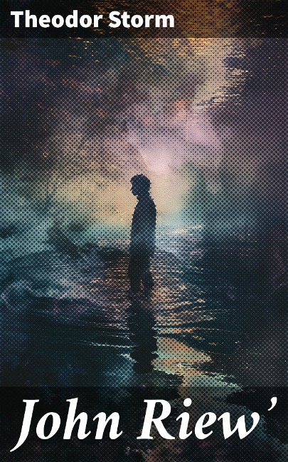 John Riew' - Theodor Storm