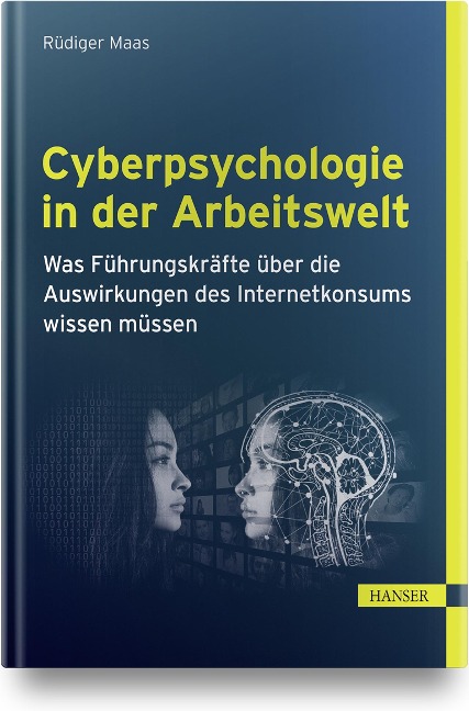 Cyberpsychologie in der Arbeitswelt - Rüdiger Maas