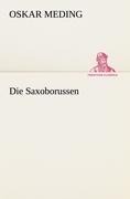 Die Saxoborussen - Oskar Meding