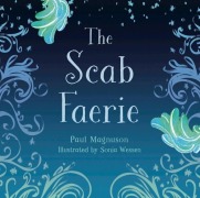 Cover-Bild zum Titel 'The Scab Faerie' von 'Paul Magnuson'
