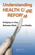 Cover-Bild zum Titel 'Understanding Health Care Reform' von 'Arthur M. Feldman MD'