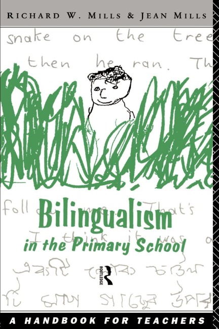 Bilingualism in the Primary School - 