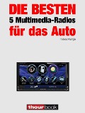 Cover-Bild zum Titel 'Die besten 5 Multimedia-Radios für das Auto' von 'Tobias Runge, Guido Randerath'