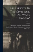 Cover-Bild zum Titel 'Minnesota In The Civil And Indian Wars, 1861-1865; Volume 2' von ''