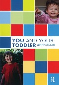 Cover-Bild zum Titel 'You and Your Toddler' von 'Jenny Stoker'