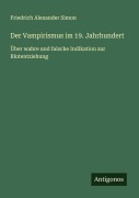 Cover-Bild zum Titel 'Der Vampirismus im 19. Jahrhundert' von 'Friedrich Alexander Simon'