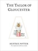 Cover-Bild zum Titel 'The Tailor of Gloucester' von 'Beatrix Potter'