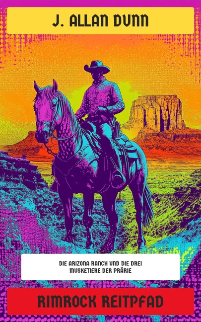 Rimrock Reitpfad - J. Allan Dunn