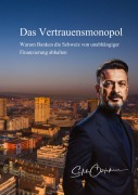 Cover-Bild zum Titel 'Das Vertrauensmonopol' von 'Salih Öztekin'