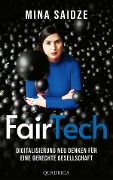 Cover-Bild zum Titel 'FairTech' von 'Mina Saidze'