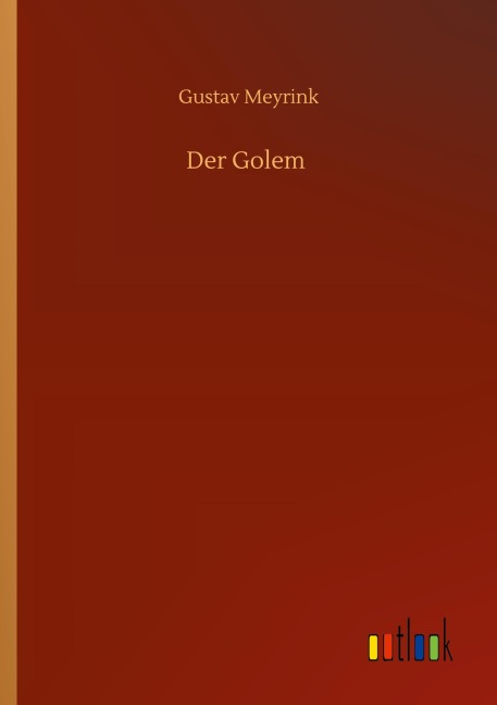 Der Golem - Gustav Meyrink