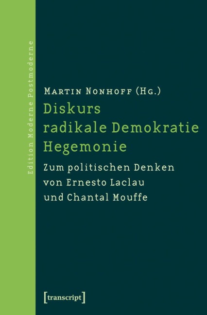 Diskurs - radikale Demokratie - Hegemonie - 