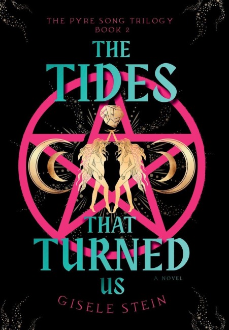 The Tides That Turned Us - Gisele Stein