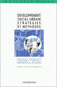Cover-Bild zum Titel 'Développement social urbain stratégies et méthodes' von 'Bonneti M.'