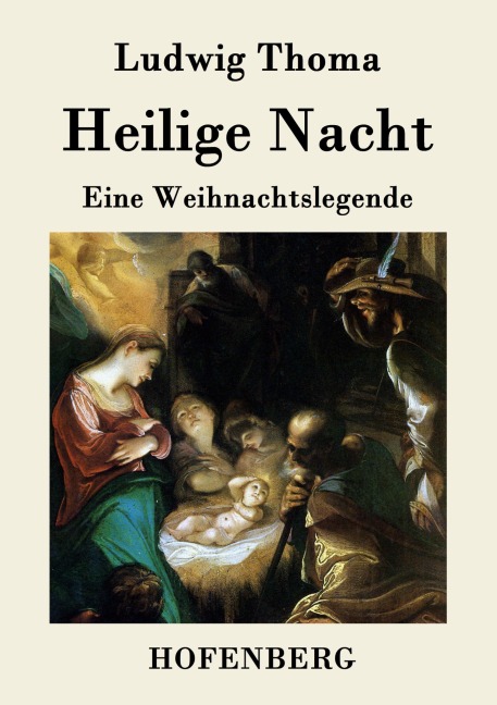 Heilige Nacht - Ludwig Thoma