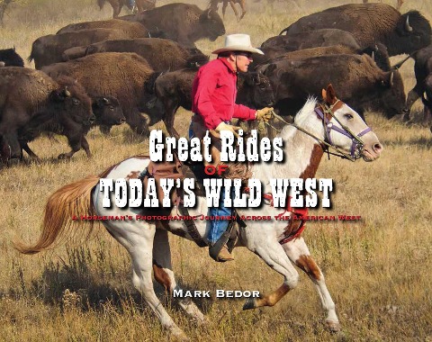 Great Rides of Today's Wild West - 
