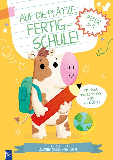Auf die Plätze, fertig - Schule! 3-4 Jahre (Cover Kuh) - 