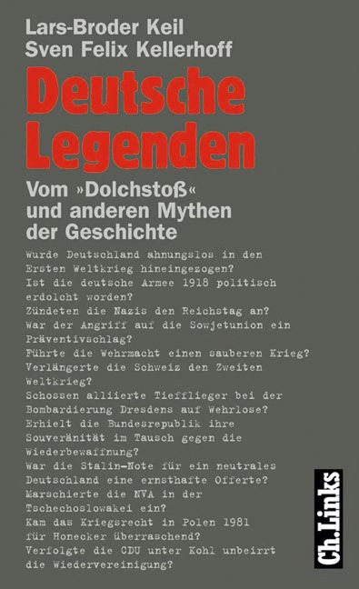 Deutsche Legenden - Lars-Broder Keil, Sven Felix Kellerhoff