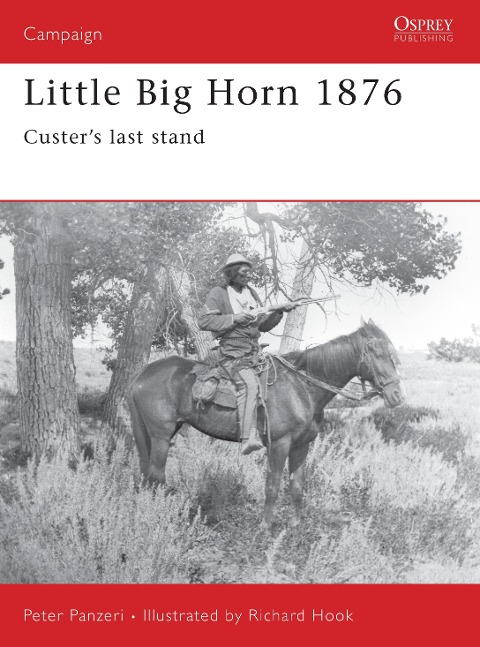 Little Big Horn 1876 - Peter Panzeri