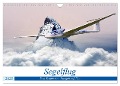Segelflug - Den Traum vom Fliegen erfüllen (Wandkalender 2025 DIN A4 quer), CALVENDO Monatskalender - Boris Robert