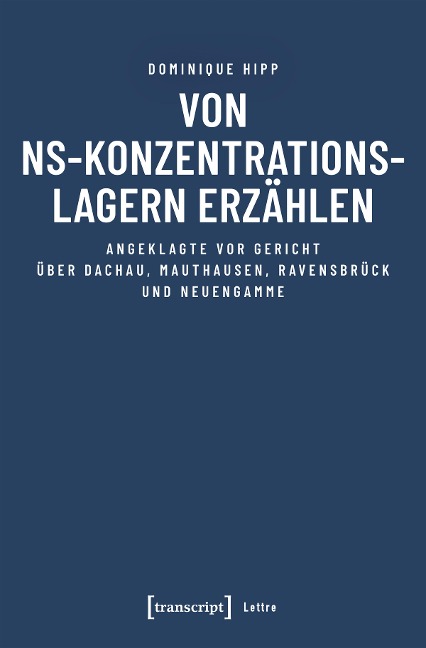 Von NS-Konzentrationslagern erzählen - Dominique Hipp