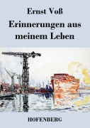 Cover-Bild zum Titel 'Erinnerungen aus meinem Leben' von 'Ernst Voß'