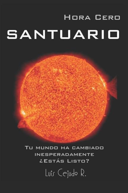Santuario Hora Cero - Luis Cejudo