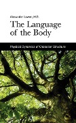 Cover-Bild zum Titel 'The Language of the Body' von 'Alexander Lowen'