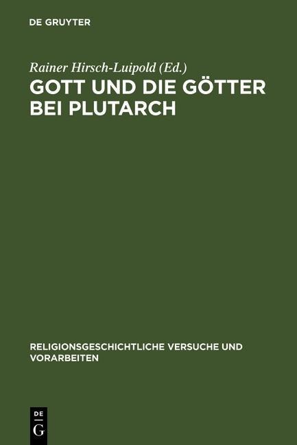Gott und die Götter bei Plutarch - 
