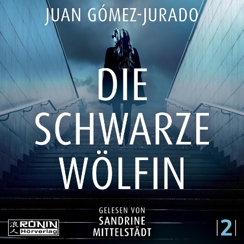 Die schwarze Wölfin - Juan Gómez-Jurado