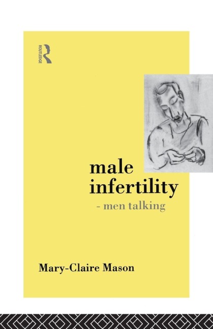 Male Infertility - Men Talking - Mary-Claire Mason