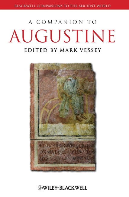 A Companion to Augustine - 