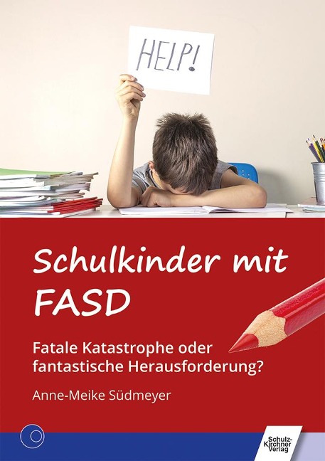 Schulkinder mit FASD - Anne-Meike Südmeyer