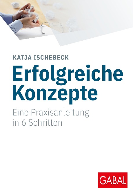 Erfolgreiche Konzepte - Katja Ischebeck