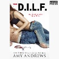 Cover-Bild zum Titel 'The DILF' von 'Amy Andrews'