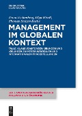 Cover-Bild zum Titel 'Management im globalen Kontext' von 'Timm Eichenberg, Olga Hördt, Thomas Stelzer-Rothe'