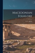 Cover-Bild zum Titel 'Macedonian Folklore' von 'George Frederick Abbott'