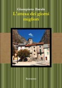 Cover-Bild zum Titel 'L'attesa dei giorni migliori' von 'Giampiero Barale'