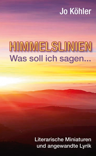 Himmelslinien - Jo Köhler